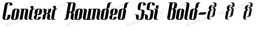 Context Rounded SSi Bold字体转换